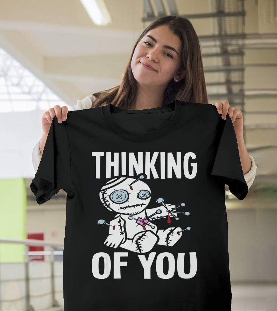 Thinking of You Voodoo Doll Scary Halloween T-Shirt