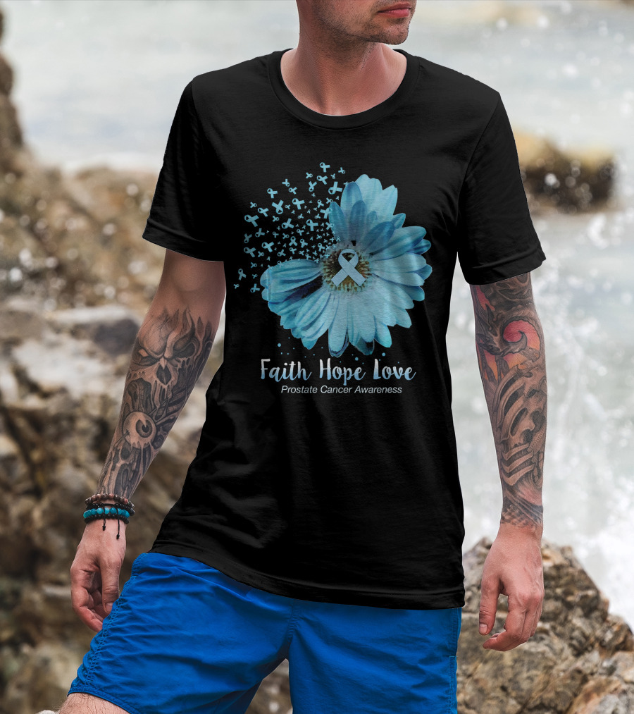 Faith Hope Love Prostate Cancer Awareness Blue Ribbon Flower T-Shirt