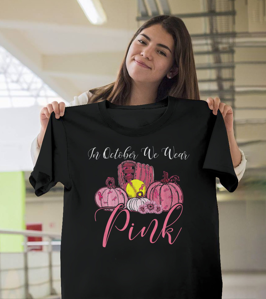 In October We Wear Pink Softball Pumpkin Breast Cancer Awareness T-Shirt