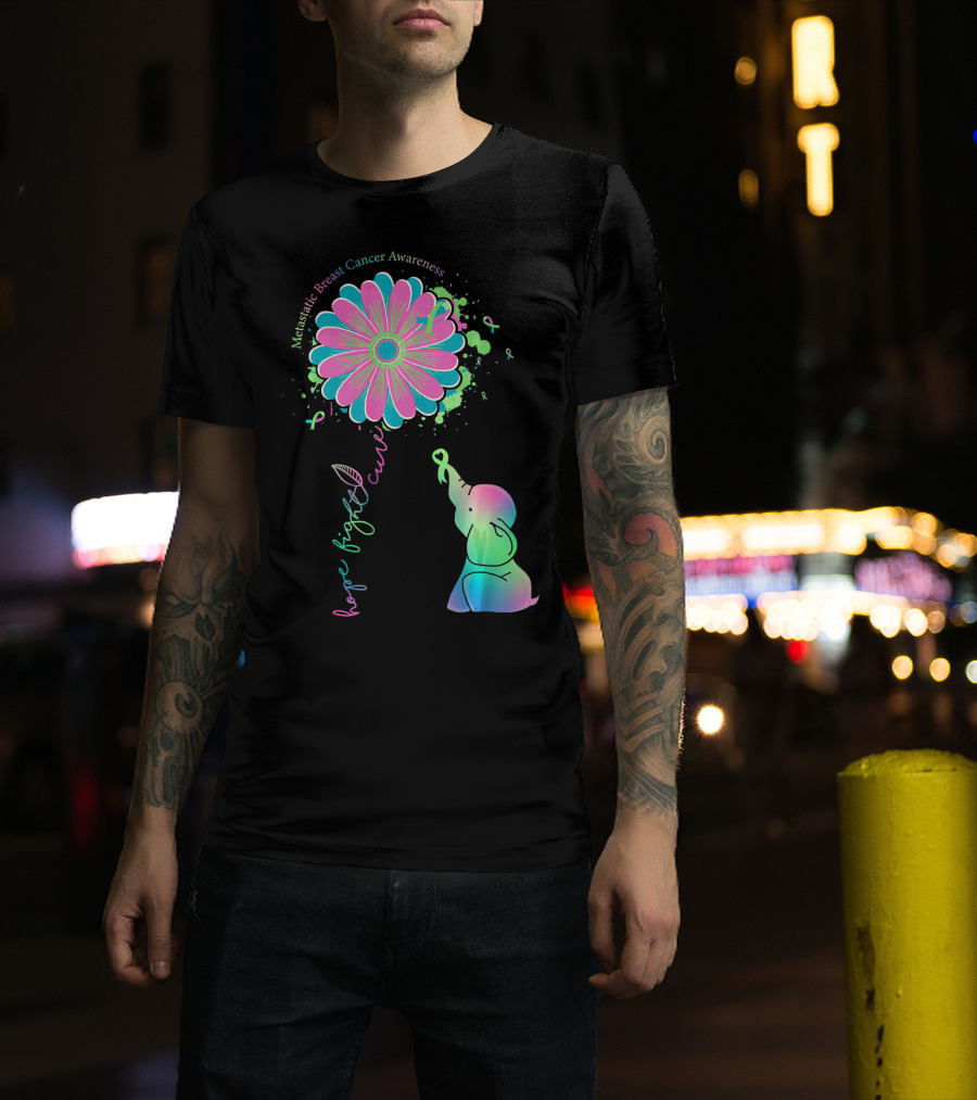Metastatic Breast Cancer Awareness Hope Fight Cure Elephant Daisy Flower T-Shirt