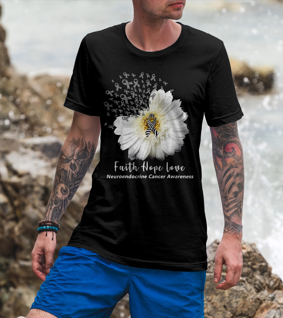 Faith Hope Love Neuroendocrine Cancer Awareness Daisy T-Shirt