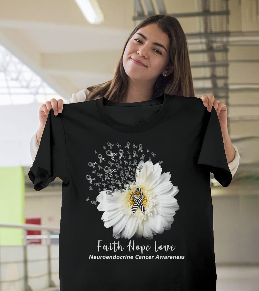 Faith Hope Love Neuroendocrine Cancer Awareness Daisy T-Shirt