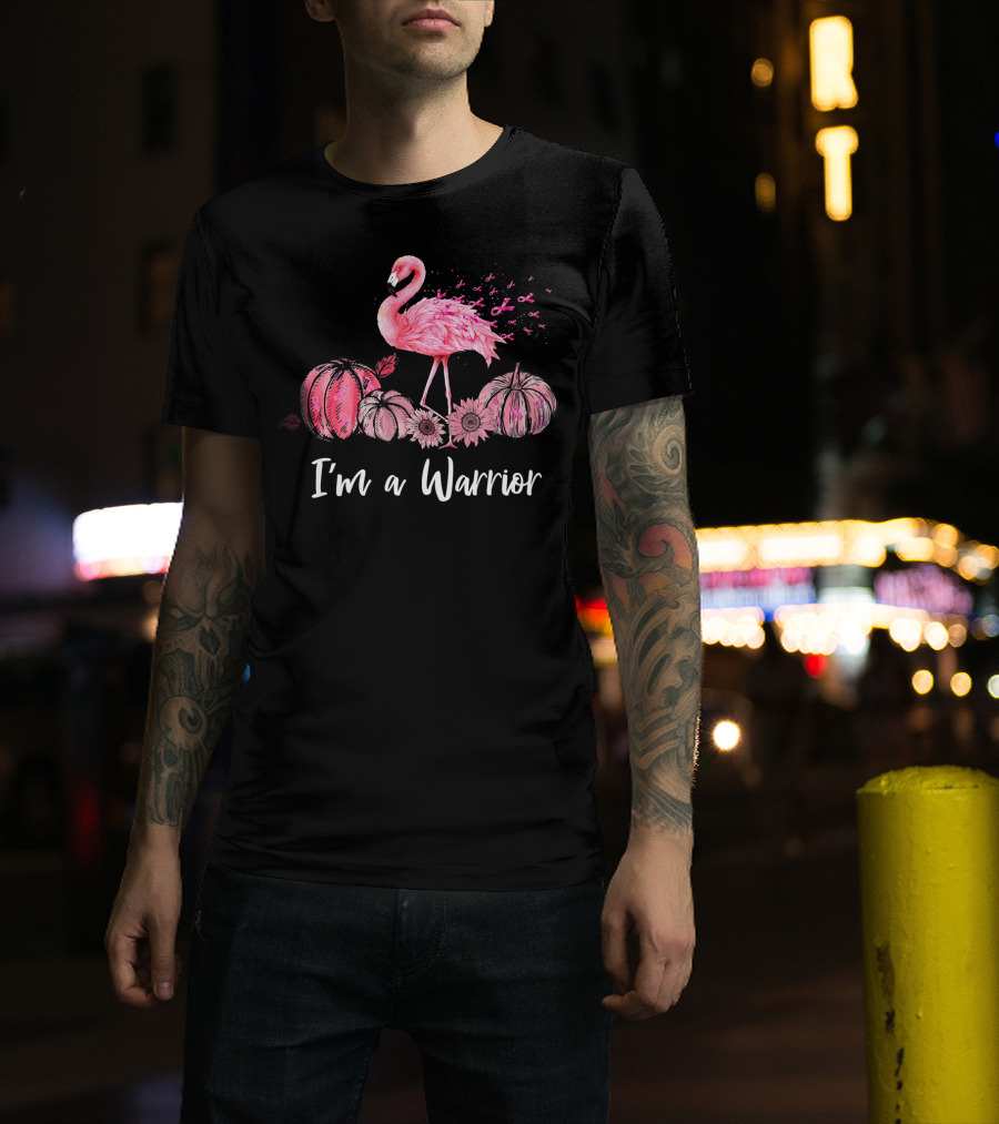 I'm A Warrior Flamingo With Pink Ribbon Pumpkins T-Shirt