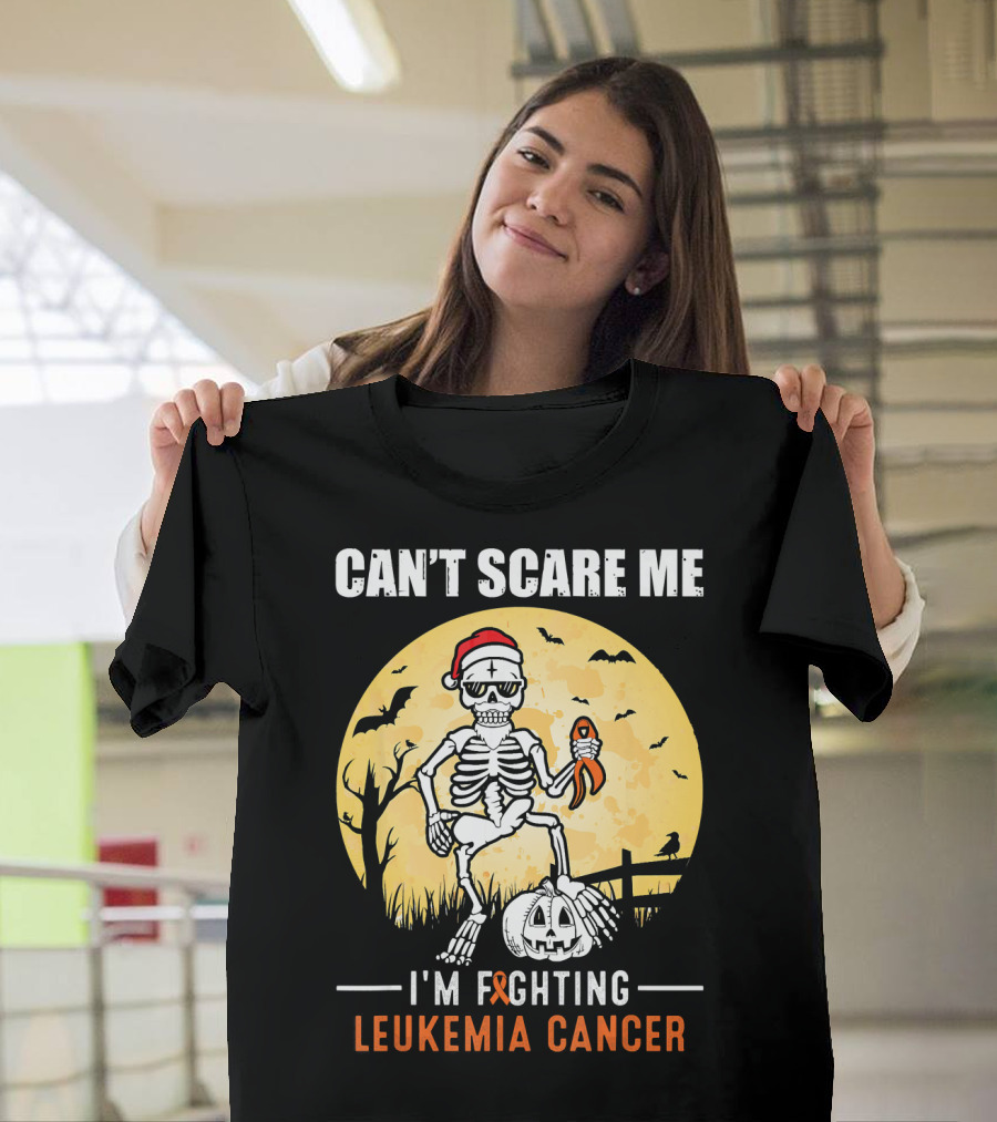 Can't Scare Me I'm Fighting Leukemia Cancer Halloween Skeleton T-Shirt