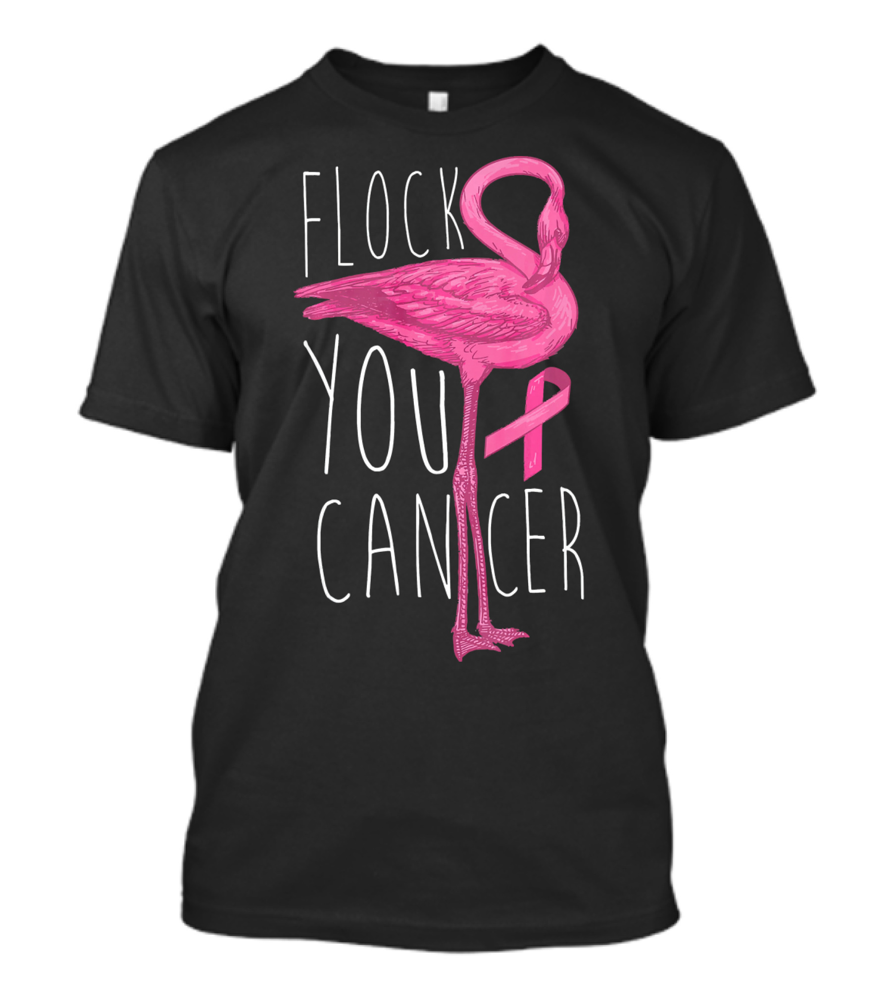 Flock You Cancer Pink Flamingo Breast Cancer Awareness T-Shirt