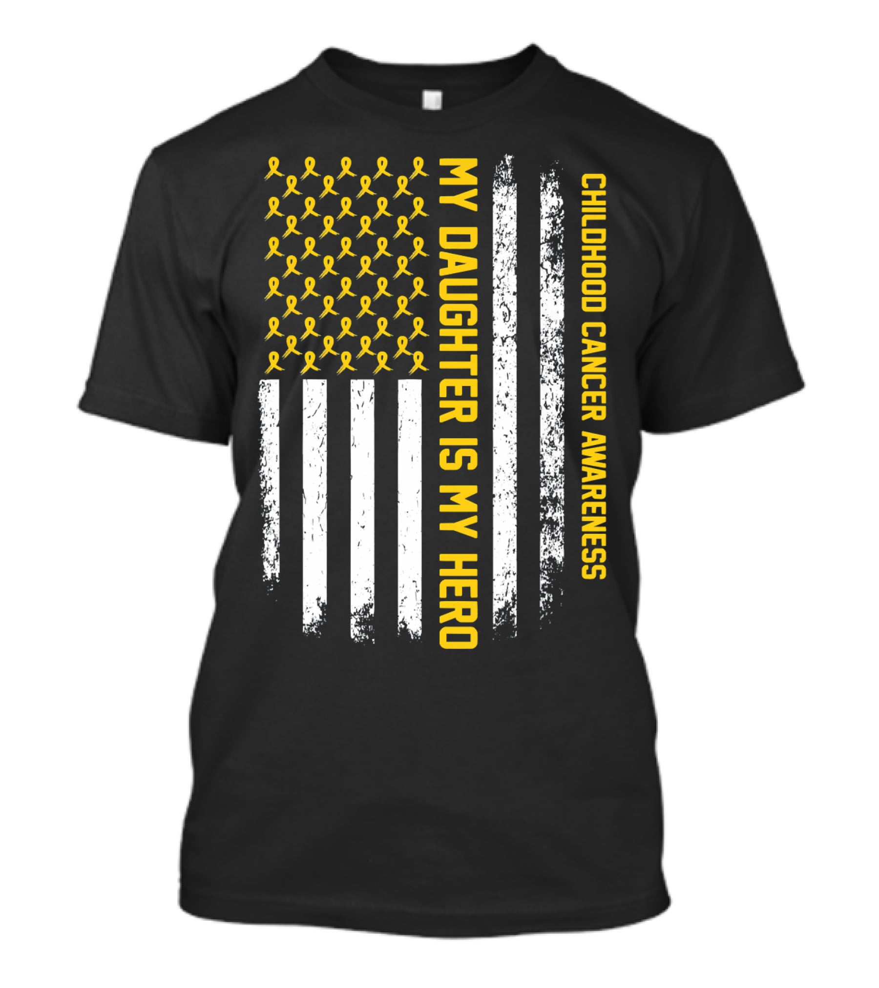 Childhood Cancer Awareness My Daughter Is My Hero Yellow Ribbon USA Flag T-Shirt