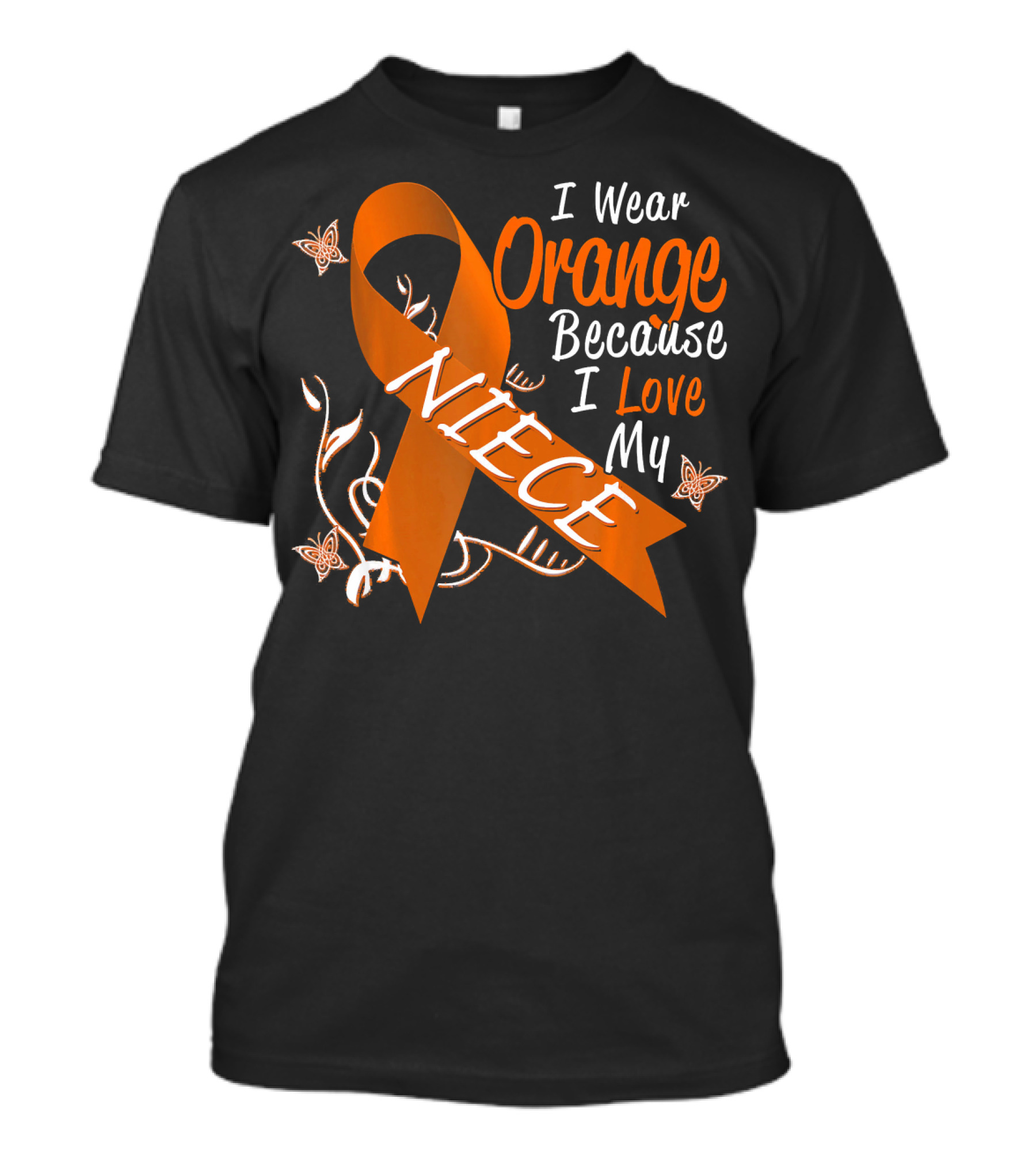 I Wear Orange Because I Love My Niece Leukemia Cancer Awareness T-Shirt