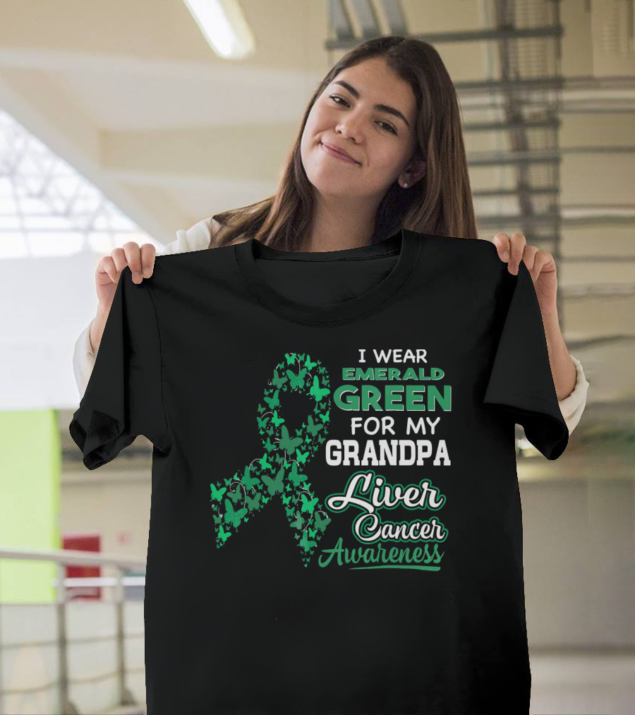 I Wear Emerald Green For My Grandpa Liver Cancer Awareness T-Shirt