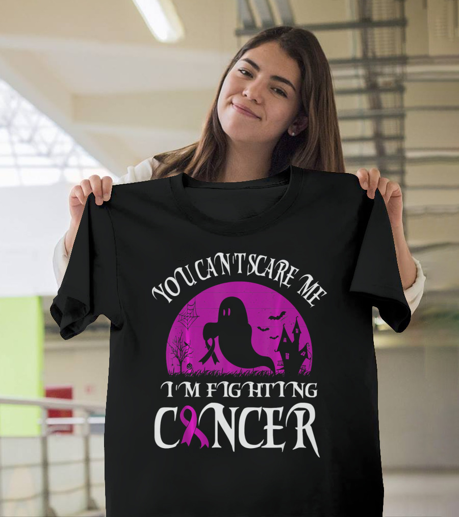 You Can't Scare Me I'm Fighting Cancer Halloween Ghost T-Shirt