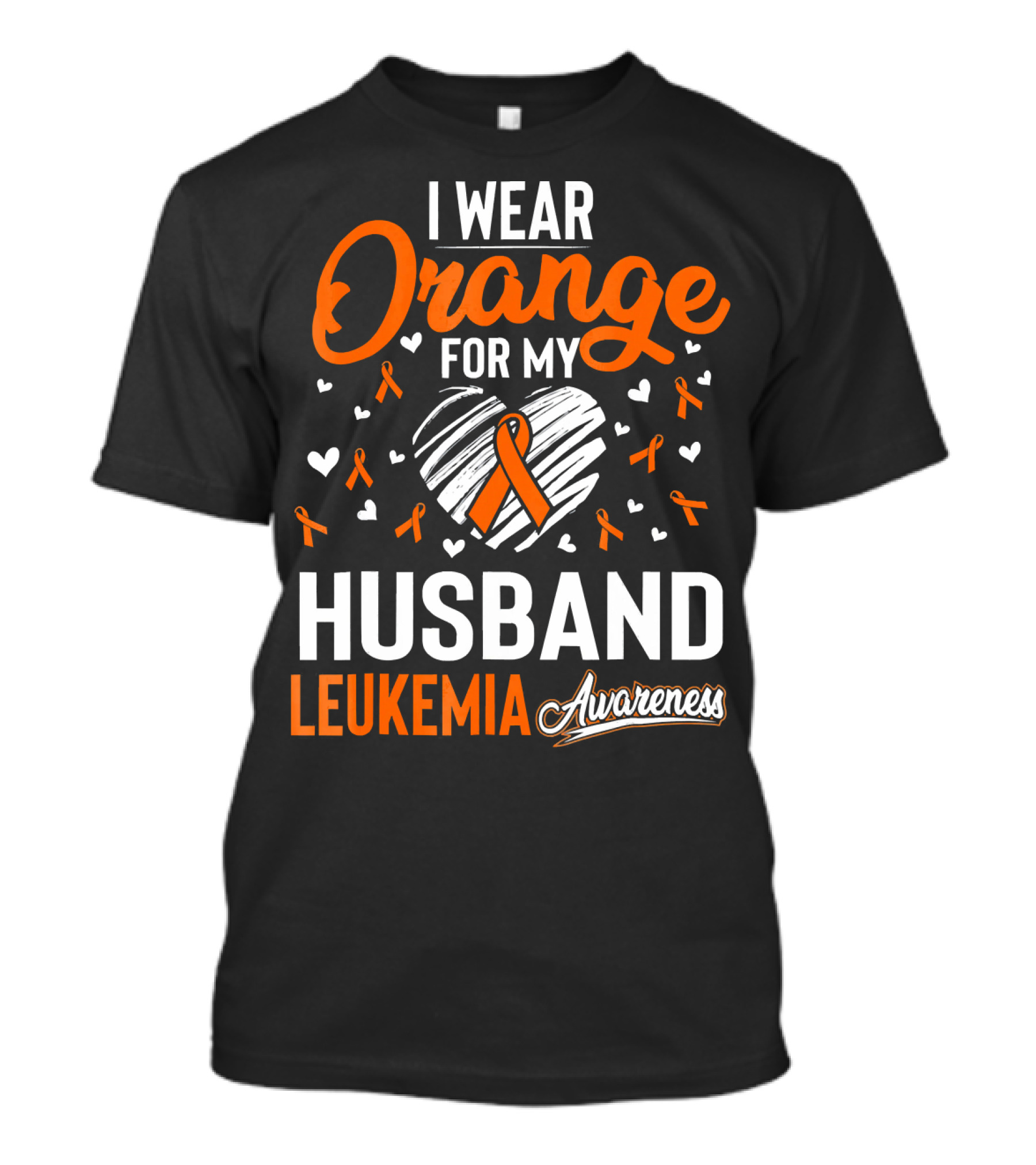 I Wear Orange For My Husband Leukemia Awareness T-Shirt