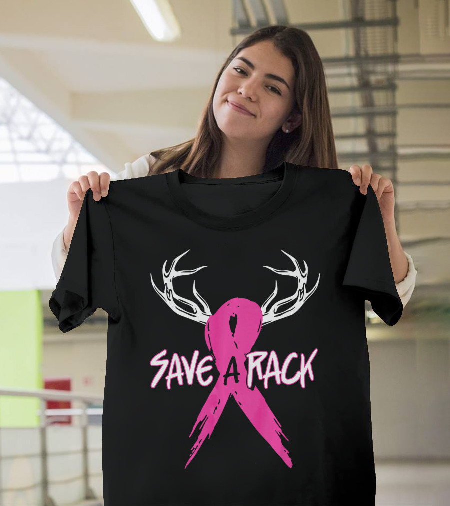 Save a Rack Breast Cancer Awareness Antlers Pink T-Shirt
