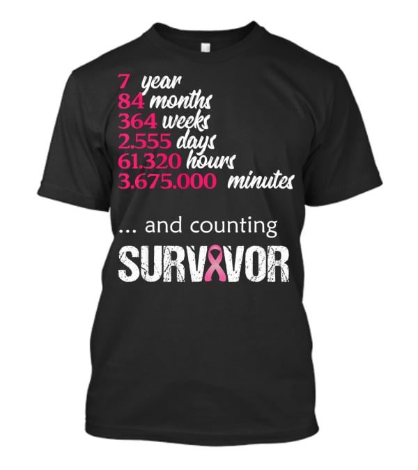7 Year Survivor Breast Cancer And Counting T-Shirt