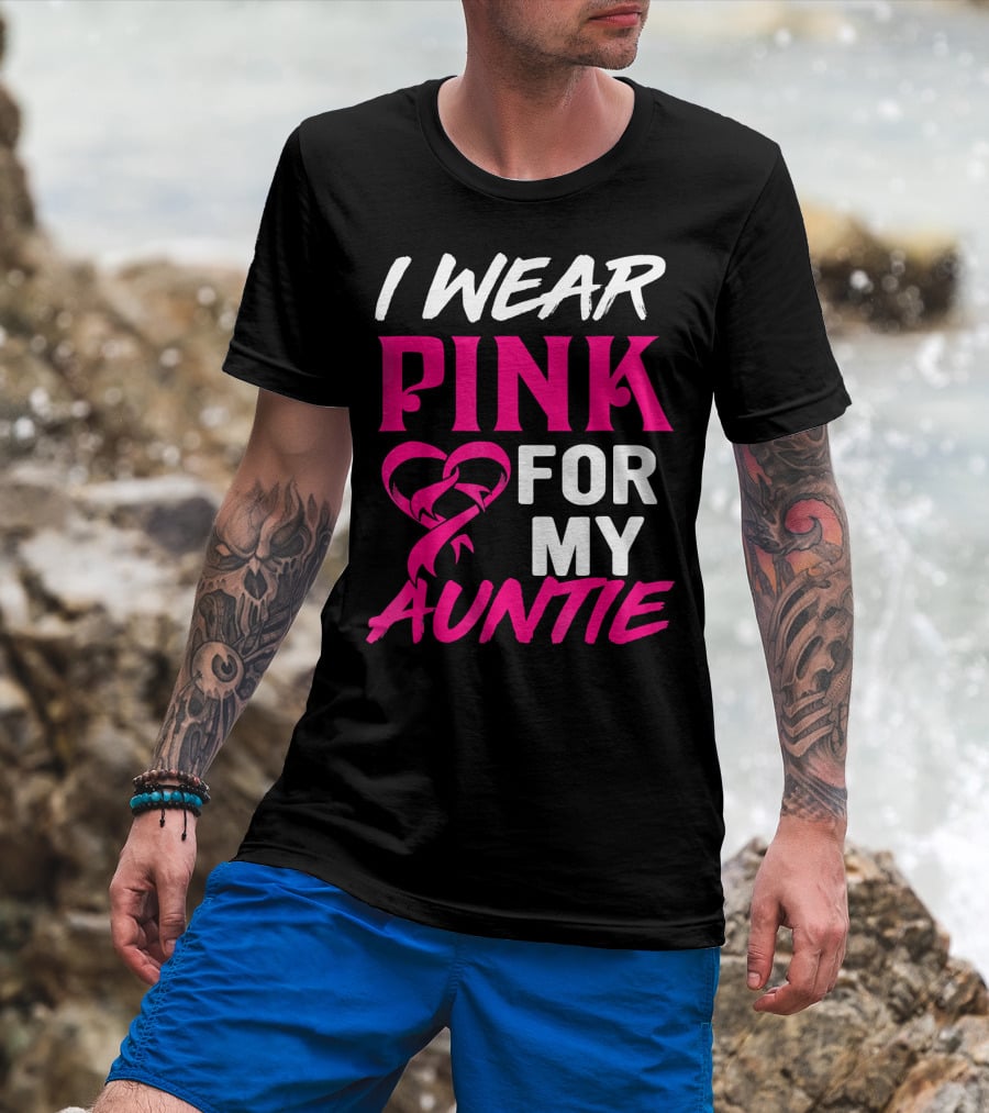 I Wear Pink For My Auntie Breast Cancer Awareness T-Shirt