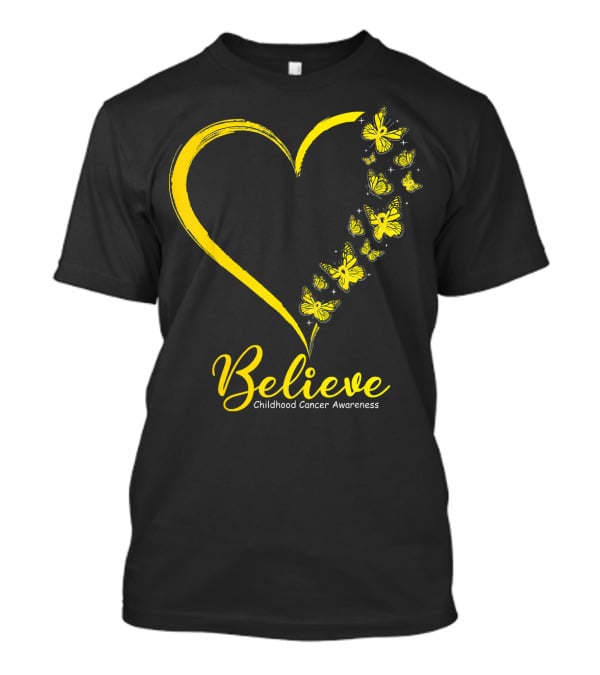 Believe Butterfly Heart Childhood Cancer Awareness T-Shirt