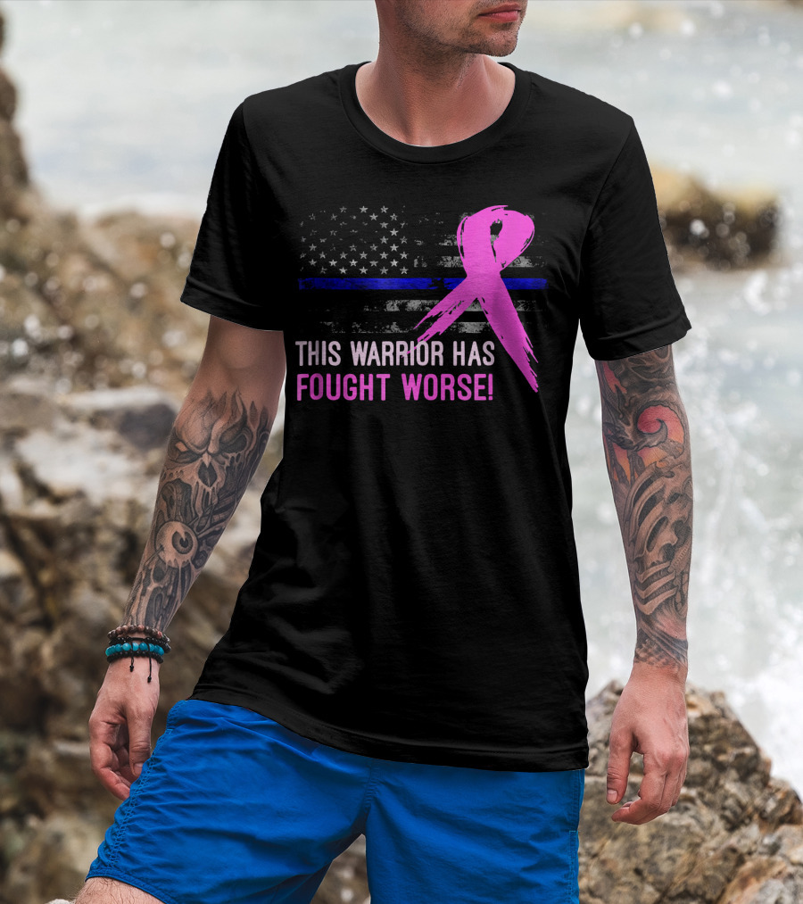 Thin Blue Line American Flag Pink Ribbon This Warrior Has Fought Worse T-Shirt