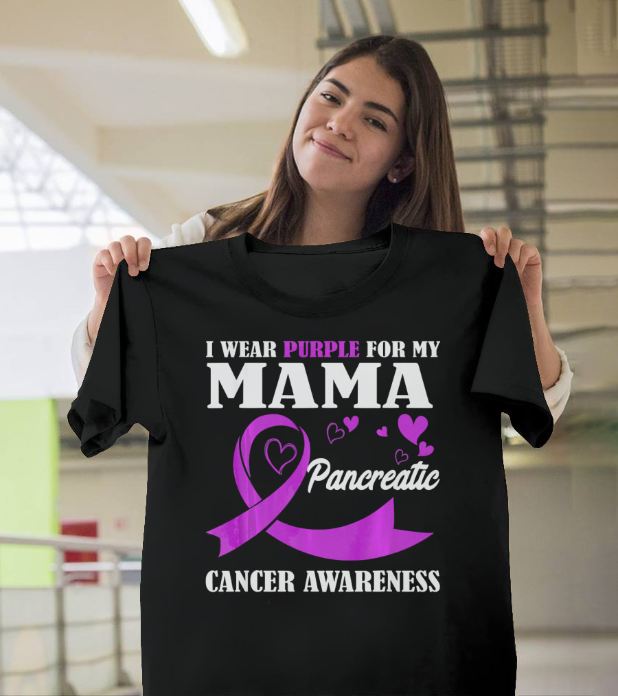 I Wear Purple For My Mama Pancreatic Cancer Awareness T-Shirt