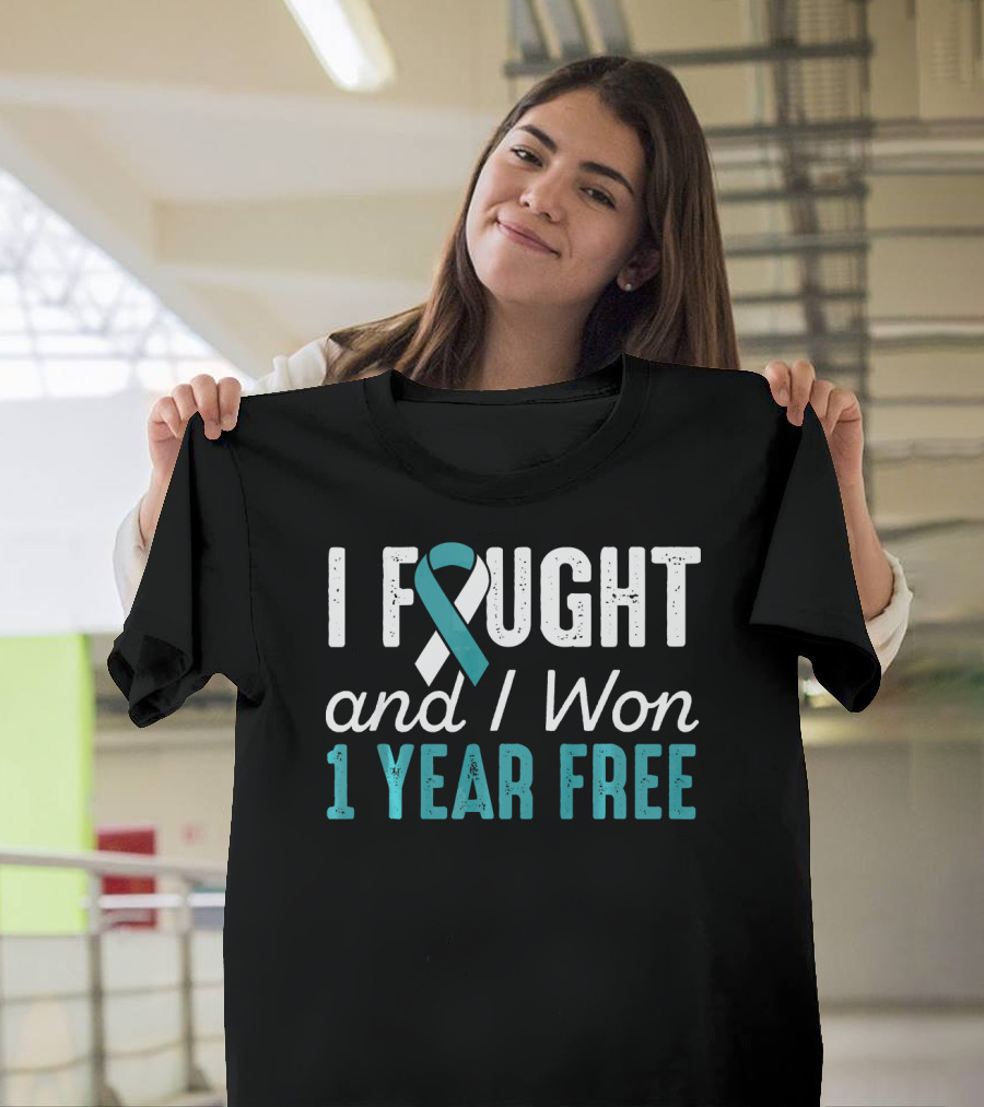 I Fought and I Won 1 Year Free Cervical Cancerversary T-Shirt