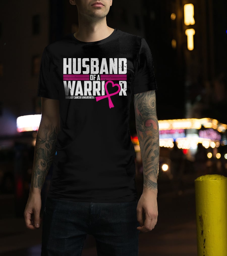 Husband Of A Warrior Breast Cancer Awareness T-Shirt