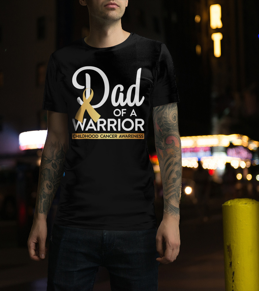 Dad Of A Warrior Childhood Cancer Awareness T-Shirt