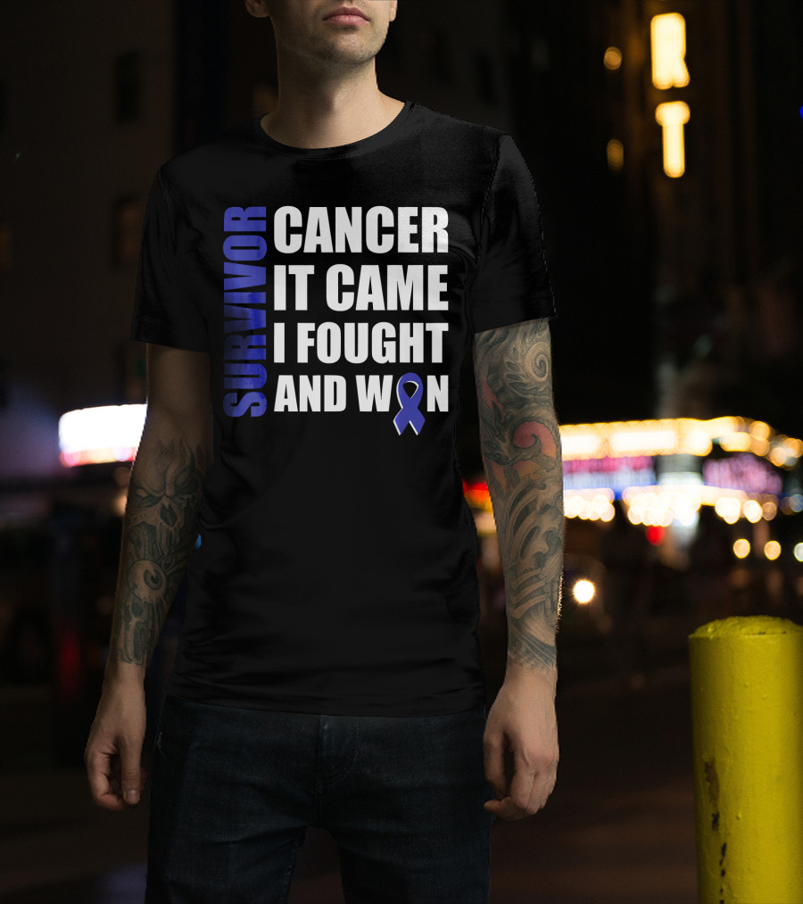 Survivor Cancer It Came I Fought And Won Blue T-Shirt