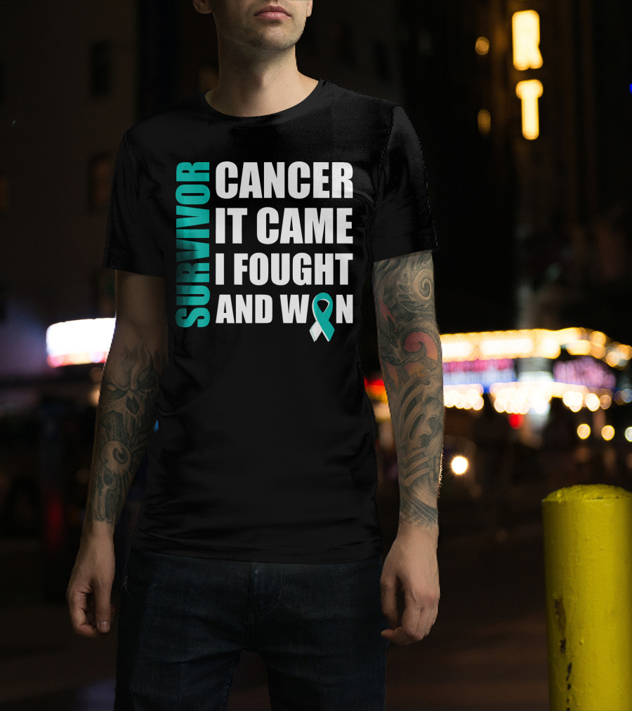 Survivor Cancer It Came I Fought And Won Cervical Cancer Awareness Fight Cancer T-Shirt