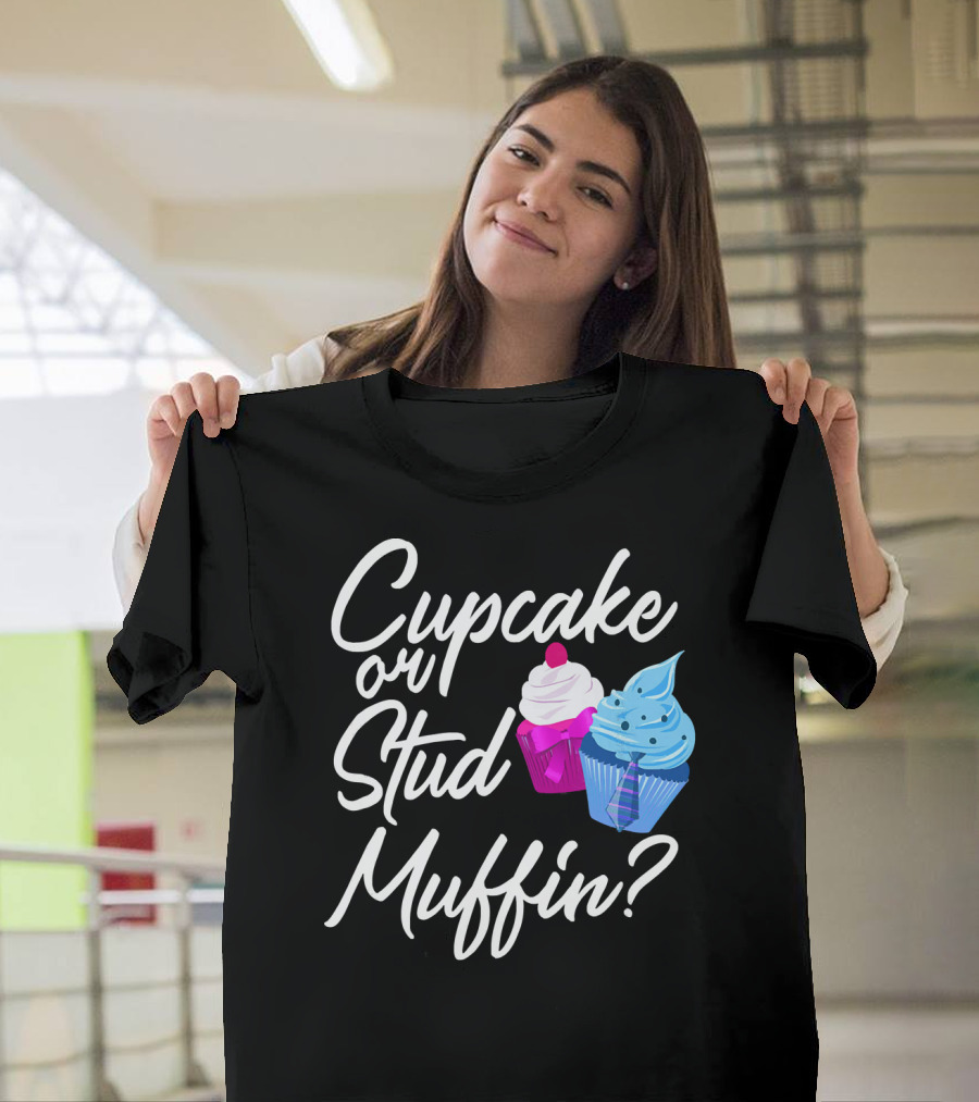 Cupcake or Stud Muffin Gender Reveal Boy T-Shirt