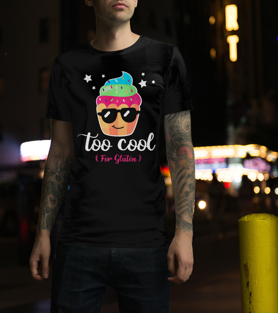 Too Cool For Gluten Cute Cupcake With Sunglasses And Stars T-Shirt
