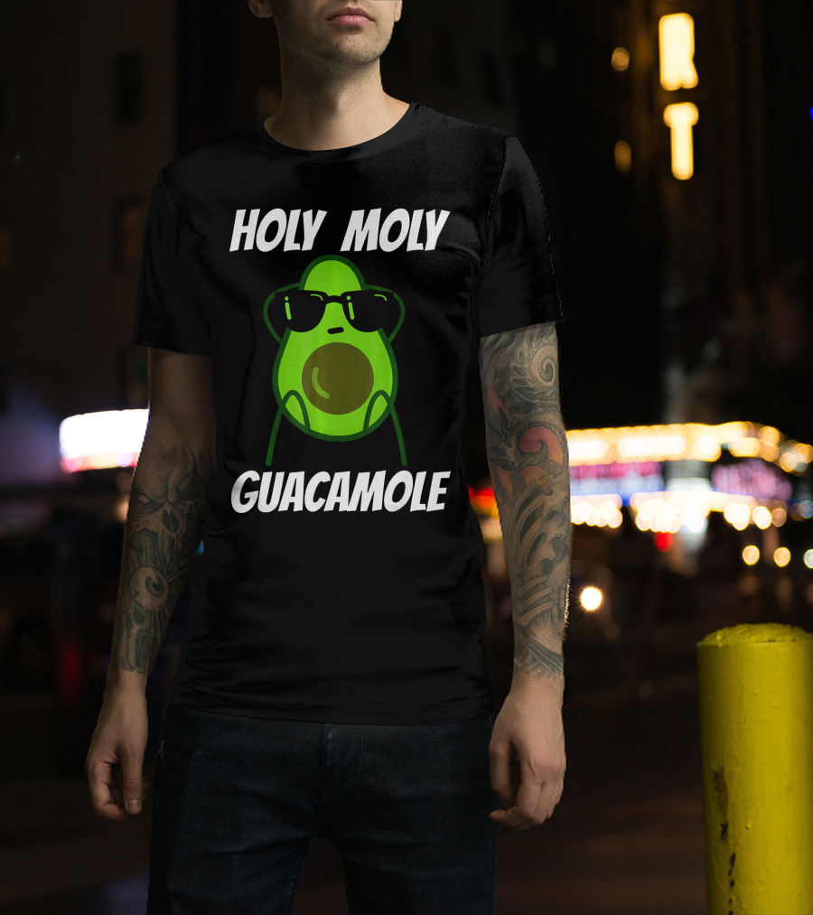 Holy Moly Guacamole Avocado With Sunglasses T-Shirt