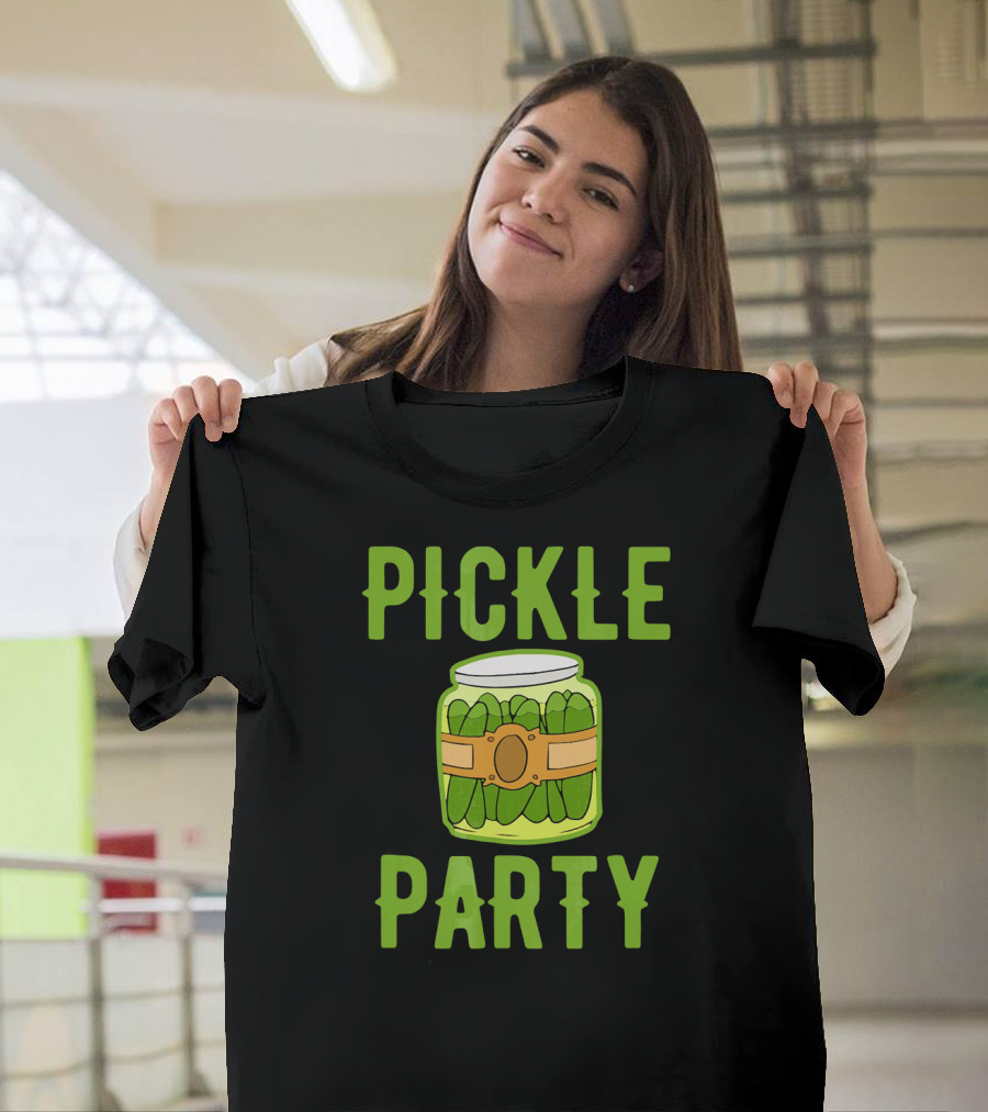 Pickle Party Sarcastic Novelty Funny Foo Pickle Jar T-Shirt