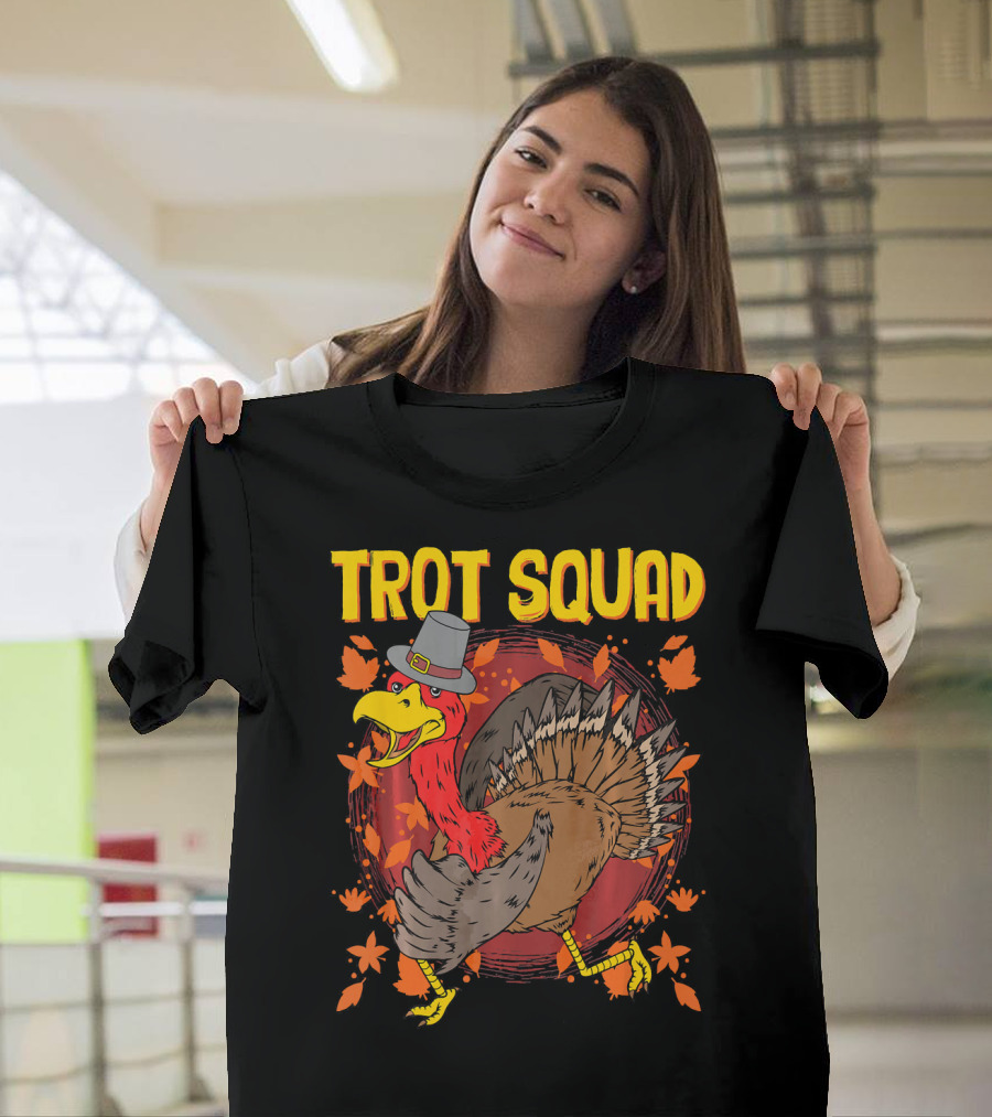 Trot Squad Thanksgiving Turkey with Pilgrim Hat and Autumn Leaves T-Shirt