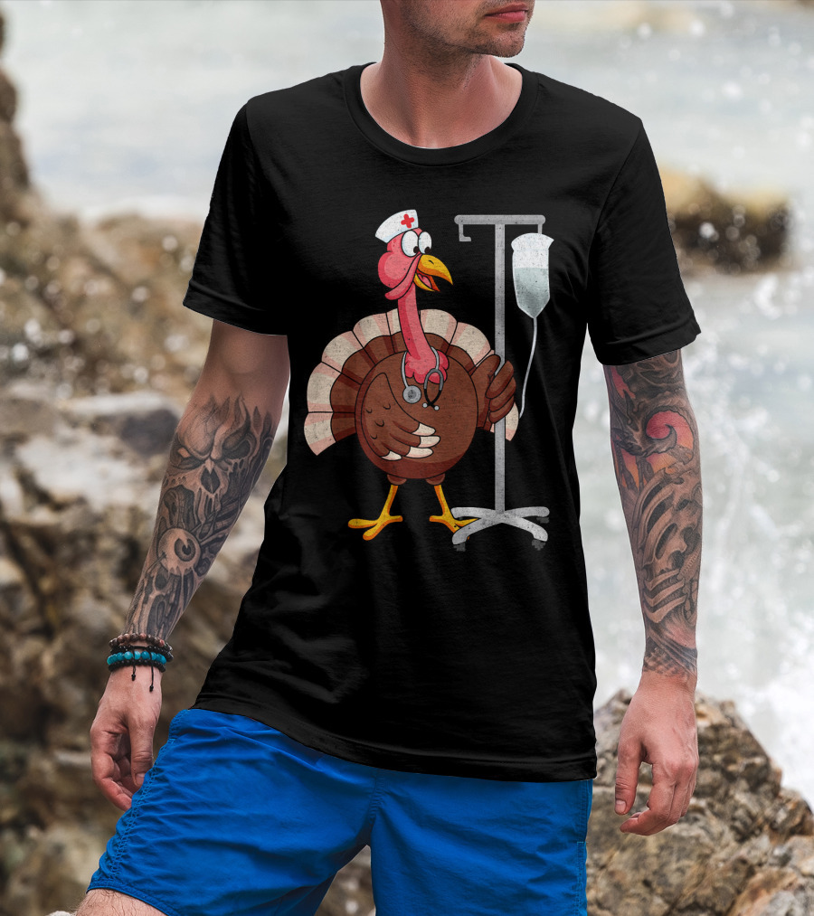 Proud Nurse Turkey Funny Nurse With Stethoscope And IV Stand T-Shirt