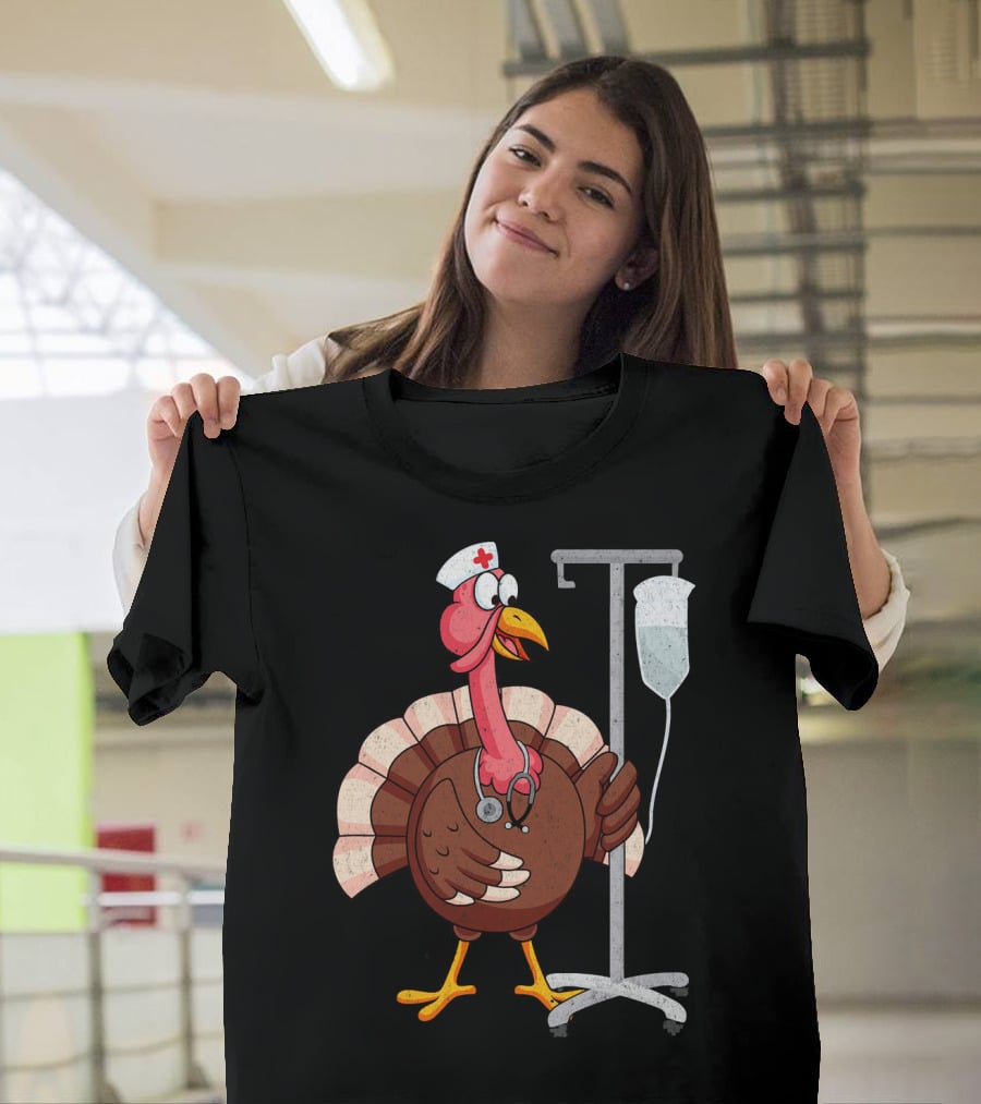 Proud Nurse Turkey Funny Nurse With Stethoscope And IV Stand T-Shirt