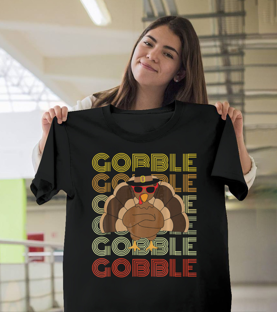Gobble Gobble Cool Turkey With Sunglasses Thanksgiving T-Shirt