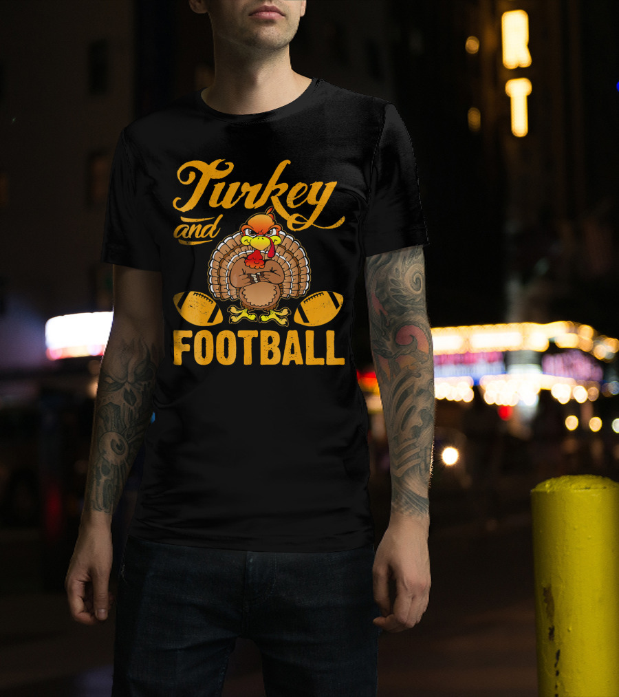 Turkey And Football Thanksgiving Humor T-Shirt