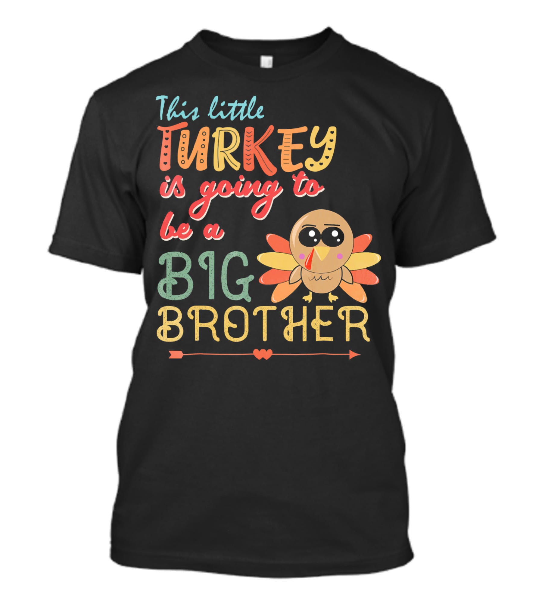 This Little Turkey Is Going To Be A Big Brother T-Shirt