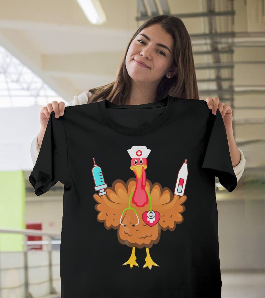 Nurse Turkey Stethoscope Syringe Nurse Hat Medical Humor T-Shirt