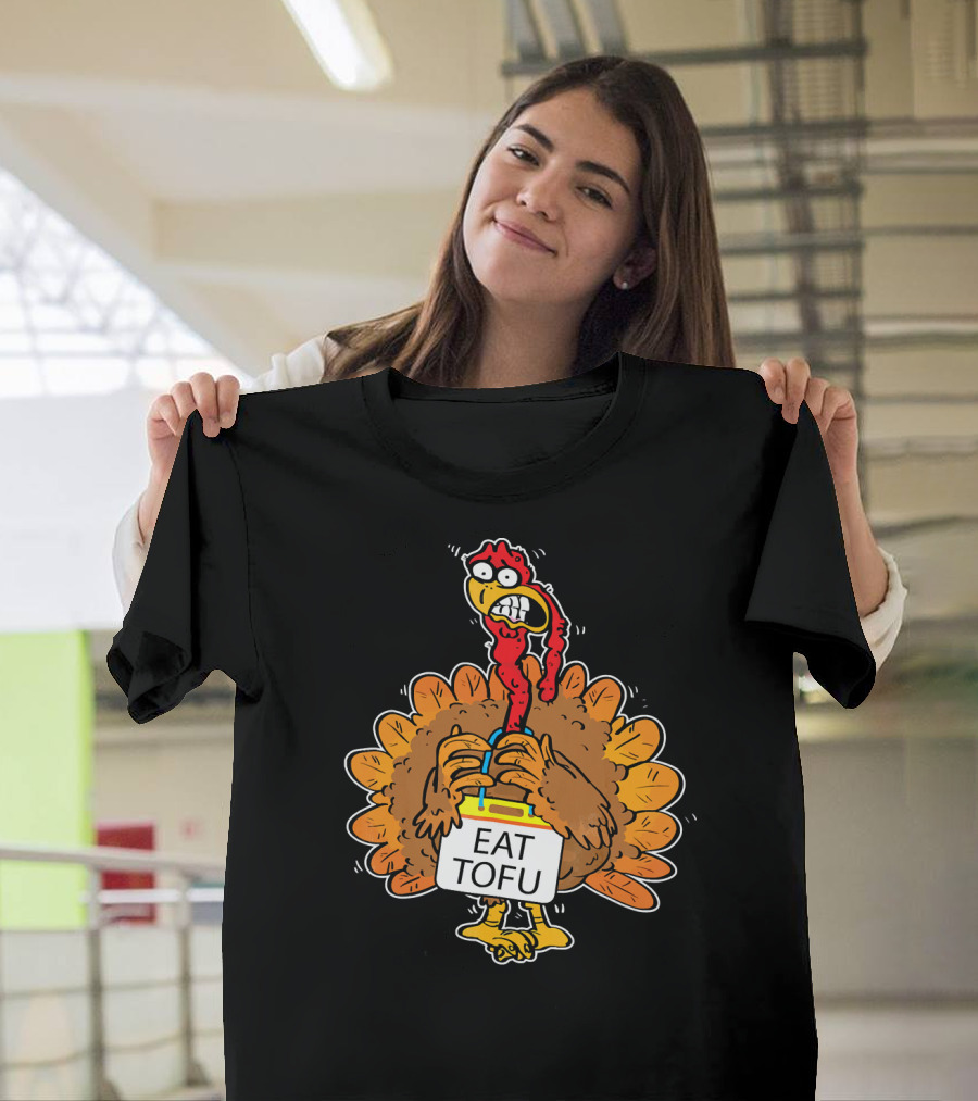 Save A Turkey Eat Tofu Funny Cartoon Turkey Holding Sign T-Shirt