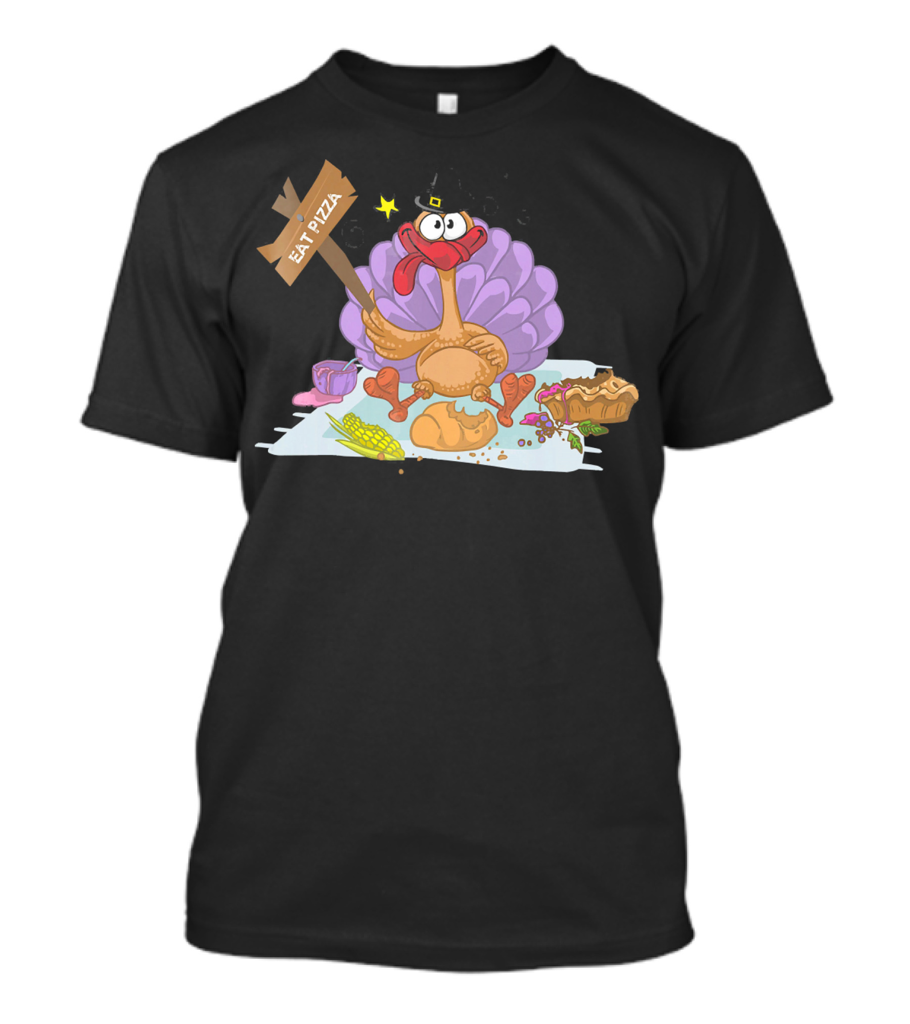 Eat Pizza Thanksgiving Turkey Feast T-Shirt