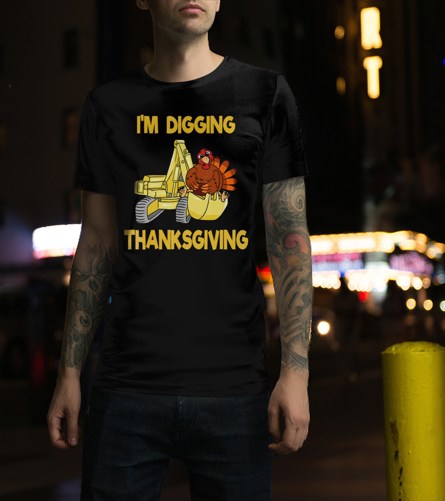 I'm Digging Thanksgiving Kids Excavator Turkey T-Shirt