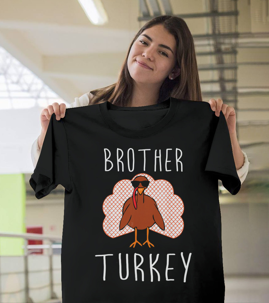 BROTHER TURKEY COOL TURKEY WITH SUNGLASSES T-Shirt
