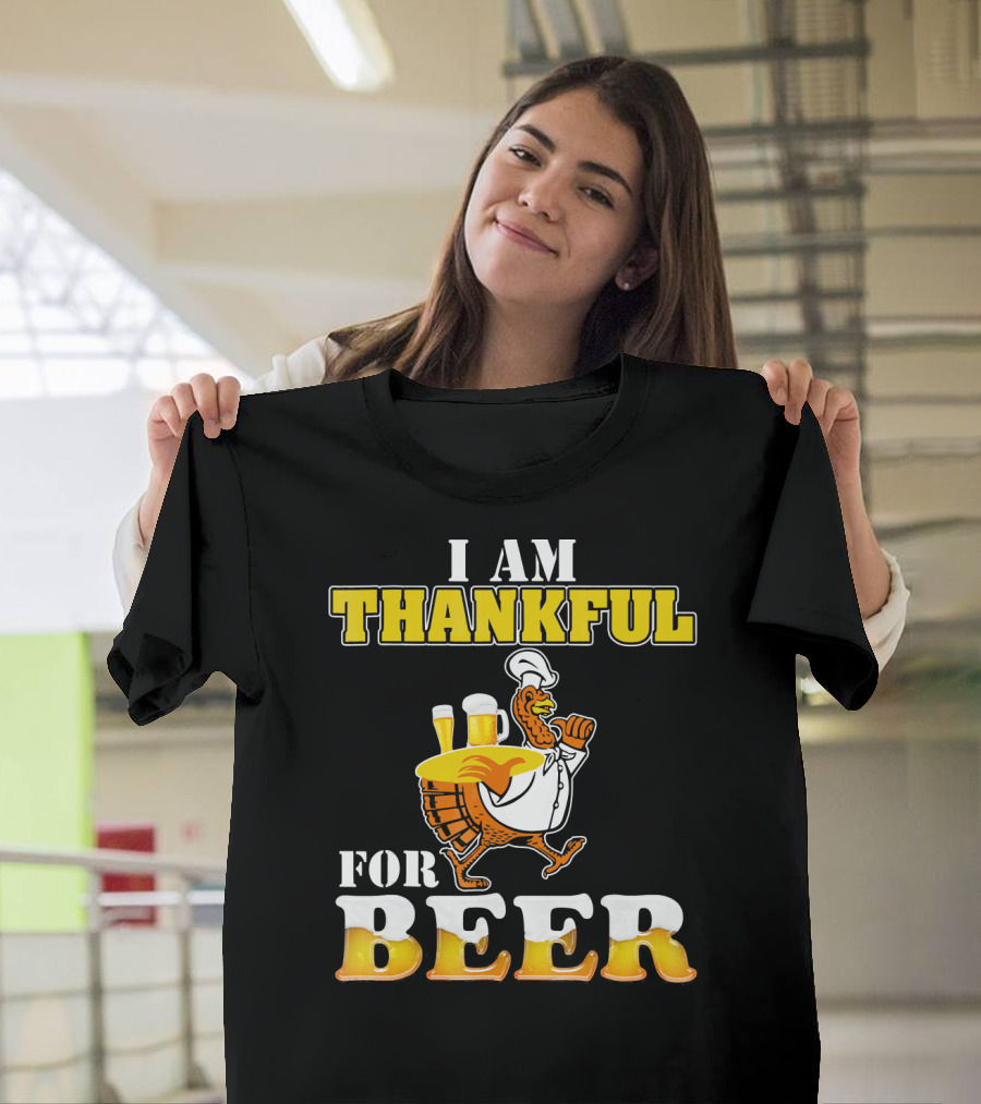 I Am Thankful For Beer Turkey Chef Carrying Glasses Thanksgiving T-Shirt