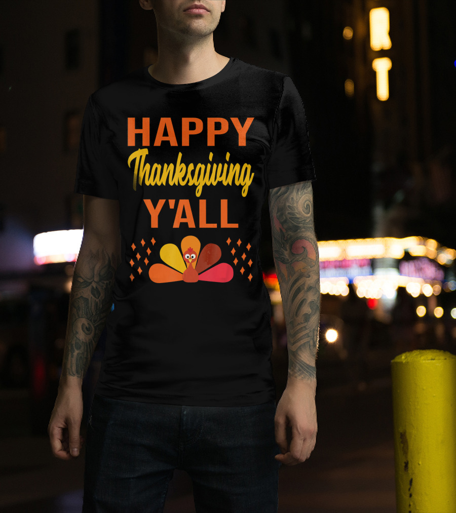 Happy Thanksgiving Y'all Cute Holiday Turkey T-Shirt