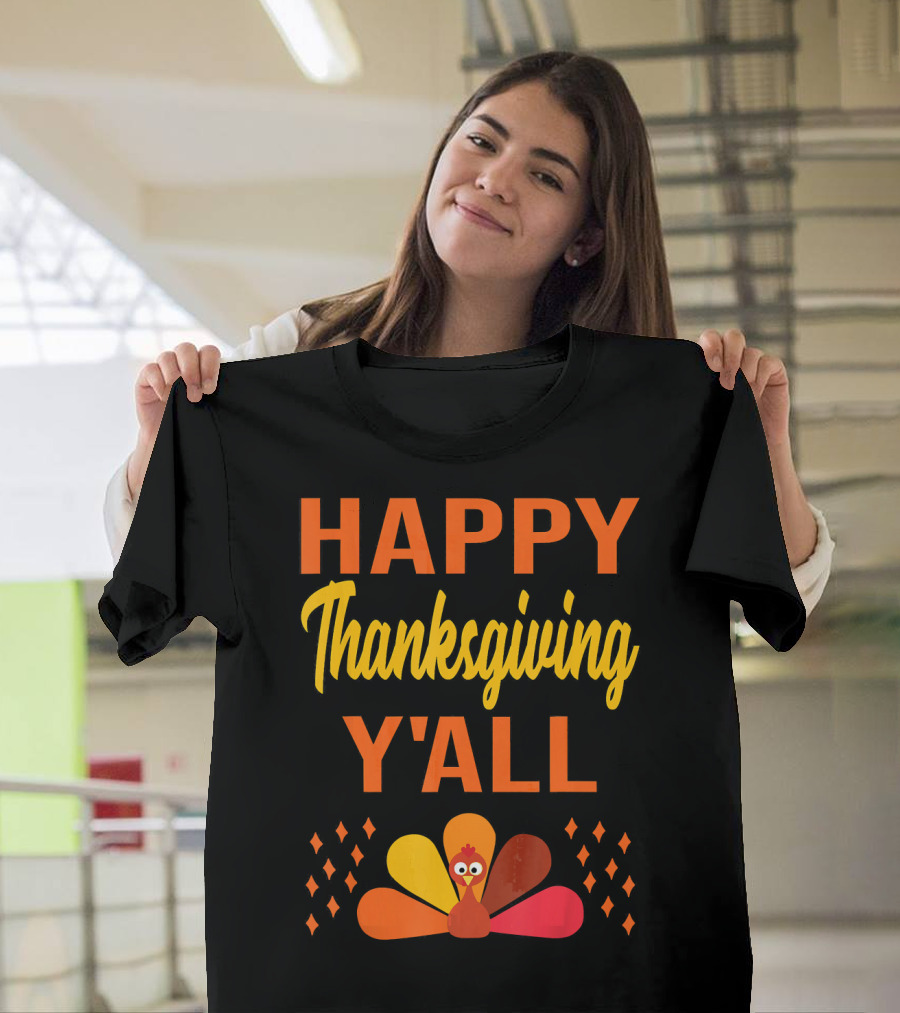 Happy Thanksgiving Y'all Cute Holiday Turkey T-Shirt