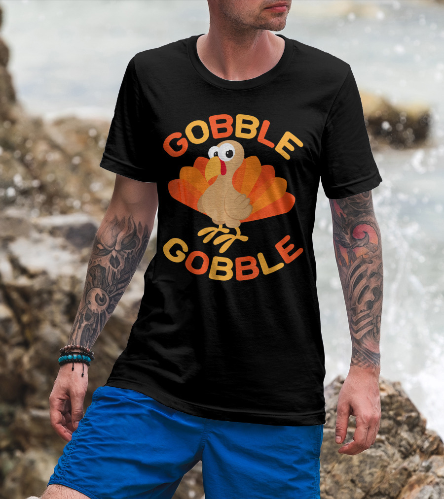 Gobble Gobble Cool Thanksgiving Day Turkey T-Shirt