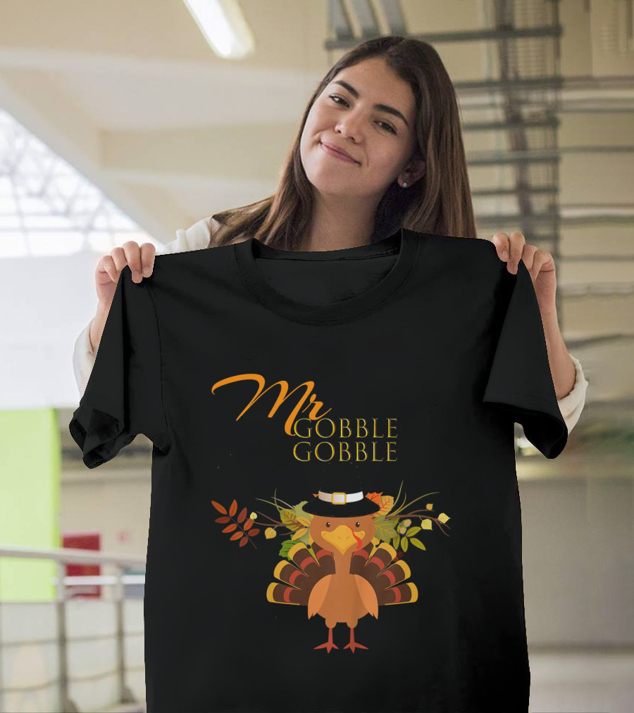 Mr Gobble Gobble Turkey With Autumn Leaves And Hat T-Shirt