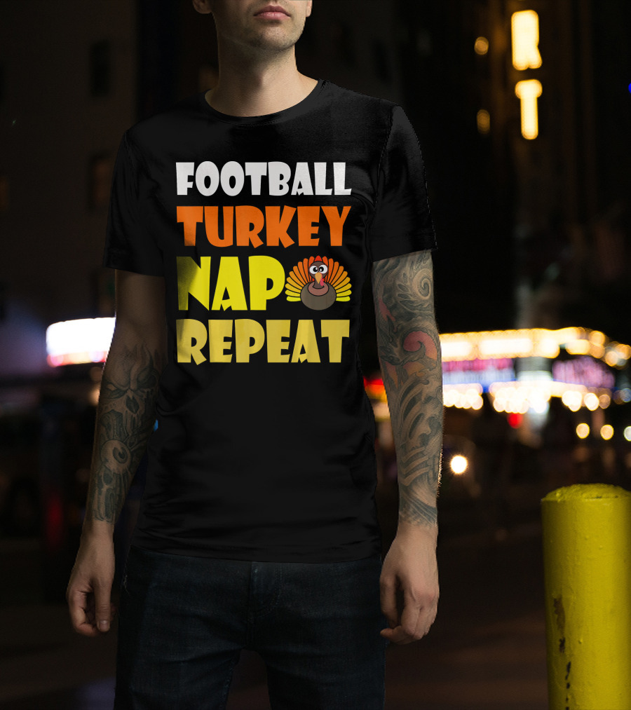 Football Turkey Nap Repeat Thanksgiving Enthusiast T-Shirt