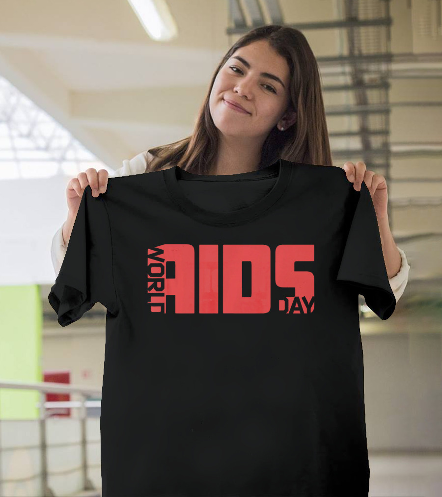 World AIDS Day Undetectable Equals Untransmittable HIV T-Shirt