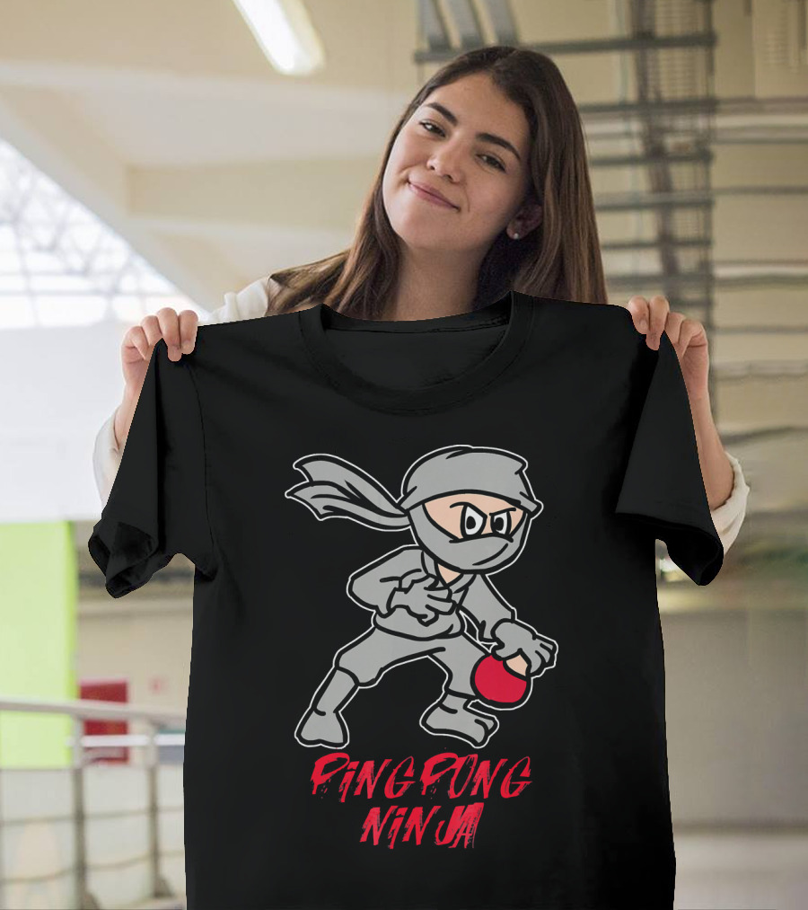 Ping Pong Ninja Funny Table Tennis Sport T-Shirt