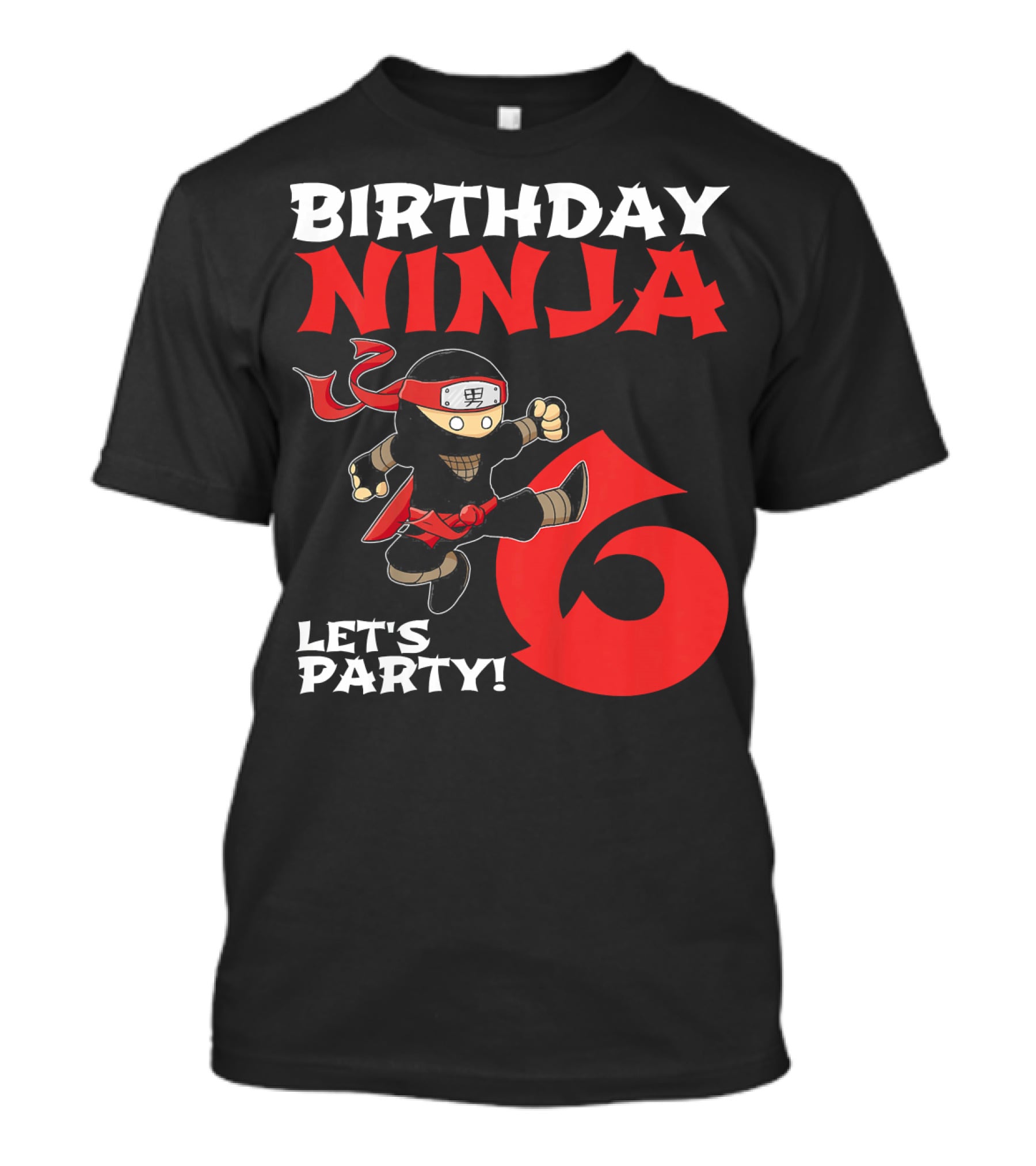 Birthday Ninja 6 Let's Party T-Shirt