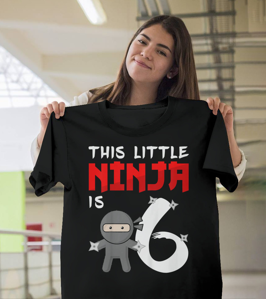This Little Ninja Is 6 Year Old Birthday T-Shirt